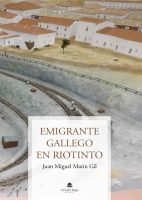 emigrante-gallego-en-riotinto