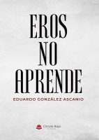 eros-no-aprende