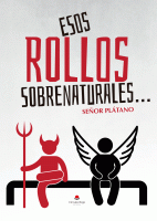 esos-rollos-sobrenaturales