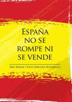 españa-no-se-rompe-ni-se-vende