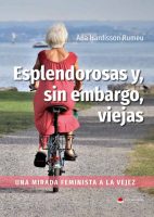 esplendorosas-y-sin-embargo-viejas