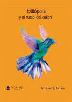 exiliopolis-y-el-vuelo-del-colibri