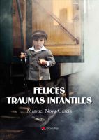 felices-traumas-infantiles