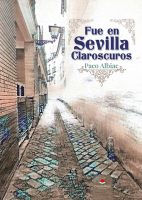 fue-en-sevilla-claroscuros