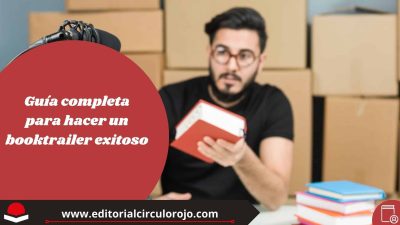 Guía completa para hacer un booktrailer exitoso