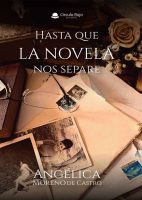 hasta-que-la-novela-nos-separeç