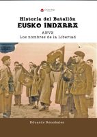 historia-del-batallon-Eusko-Indarra