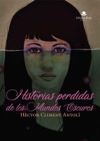 Historias perdidas de los Mundos Oscuros