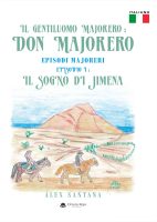 Il Gentiluomo Majorero: Don Majorero