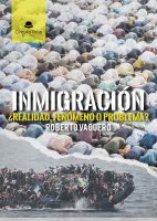Inmigración: ¿Realidad