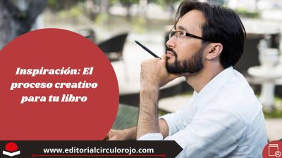 Inspiración: El proceso creativo para tu libro