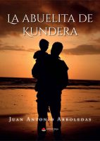 la-abuelita-de-kundera