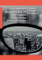 la-caida-del-regimen-del-78