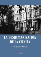 la-deshumanizacion-de-la-ciencia