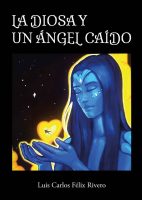 la-diosa-y-un-angel-caido