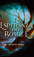 la-esperanza-del-bosque