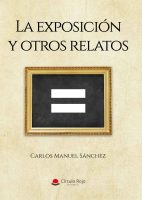 la-exposicion-y-otros-relatos