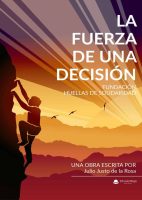 la-fuerza-de-una-decision