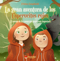 la-gran-aventura-de-los-caperucitos-rojos