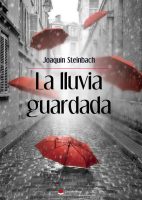 la-lluvia-guardada