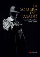 la-sombra-del-pasado-de