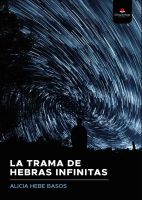 la-trama-de-hebras-infinitas