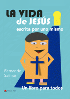 la-vida-de-jesus-escrita-por-uno-mismo