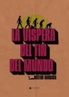 la-vispera-del-fin-del-mundo