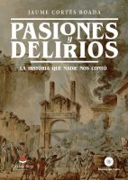 Pasiones y delirios