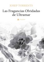 las-fragancias-olvidadas