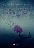 las-tragedias-que-nos-puede-traer-la-vida