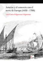 libro-asturias-y-el-comercio-con-el-norte-de-europa-1650-1700.jpg