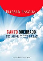 Canto quebrado de amor y libertad