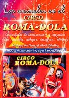 Los animales en el Circo Roma-Dola