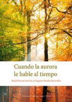 libro-cuando-la-aurora-le-hable-al-tiempo.jpg