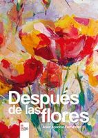 libro-despues-de-las-flores.jpg