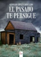 libro-el-pasado-te-persigue.jpg