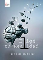 libro-elige-tu-realidad.jpg