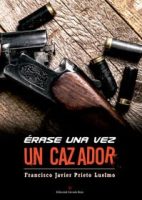 libro-erase-una-vez-un-cazador.jpg