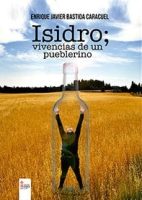 libro-isidro-vivencias-de-un-pueblerino-e1397653750931.jpg