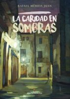 libro-la-caridad-en-sombras.jpg