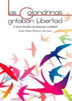 libro-las-golondrinas-gritaban-libertad.jpg