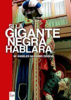 libro-si-la-gigante-negra-hablara.jpg