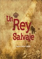 libro-un-rey-salvaje.jpg