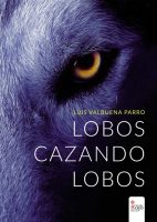 lobos-cazando-lobos