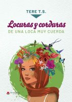 locuras-y-corduras-de-una-loca