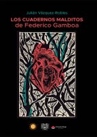 los-cuadernos-malditos-de-federico-gamboa