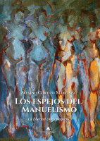 los-espejos-del-manuelismo