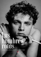 Los hombres rotos