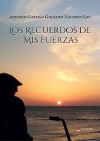 los-recuerdos-de-mis-fuerzas
